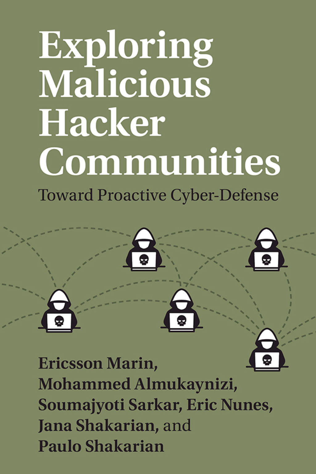 Exploring Malicious Hacker Communities Toward Proactive Cyber-Defense