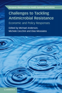 Cover image: Challenges to Tackling Antimicrobial Resistance 1st edition 9781108799454