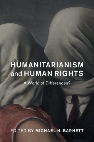Imagen de portada: Humanitarianism and Human Rights 1st edition 9781108836791