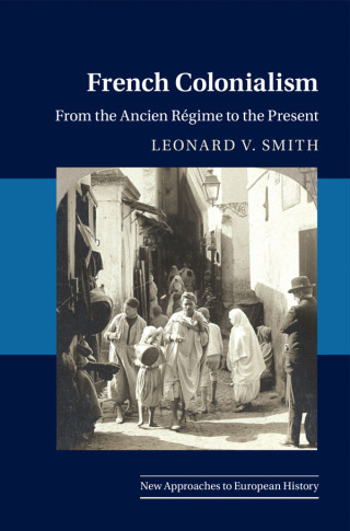 Cover image: French Colonialism 9781108836685