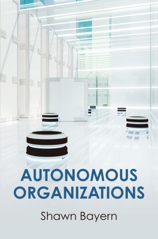 صورة الغلاف: Autonomous Organizations 9781108839938