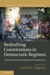 صورة الغلاف: Redrafting Constitutions in Democratic Regimes 1st edition 9781108839846