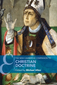 Cover image: The New Cambridge Companion to Christian Doctrine 9781108840446