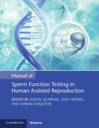 صورة الغلاف: Manual of Sperm Function Testing in Human Assisted Reproduction 1st edition 9781108793537