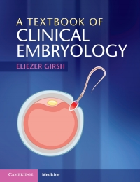 Cover image: A Textbook of Clinical Embryology 1st edition 9781108744386