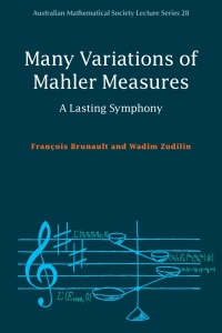 Immagine di copertina: Many Variations of Mahler Measures 9781108794459