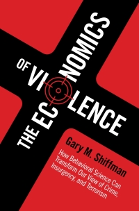 Immagine di copertina: The Economics of Violence 9781107092464