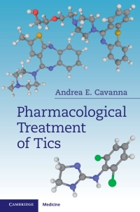 Cover image: Pharmacological Treatment of Tics 9781316649398