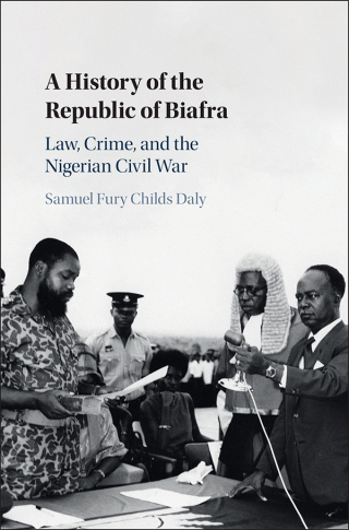 Cover image: A History of the Republic of Biafra 1st edition 9781108840767