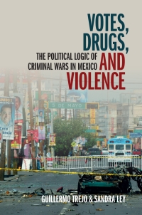 Cover image: Votes, Drugs, and Violence 1st edition 9781108841740