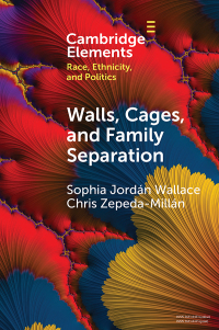 صورة الغلاف: Walls, Cages, and Family Separation 9781108795333