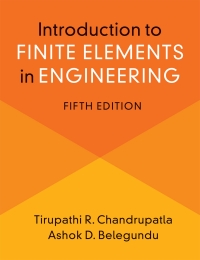 表紙画像: Introduction to Finite Elements in Engineering 5th edition 9781108841412