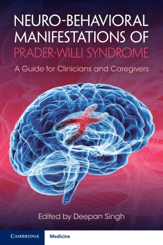 Cover image: Neuro-behavioral Manifestations of Prader-Willi Syndrome 9781108814393