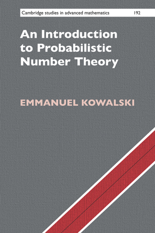 Cover image: An Introduction to Probabilistic Number Theory 9781108840965