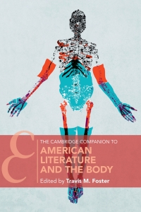 Cover image: The Cambridge Companion to American Literature and the Body 9781108841924