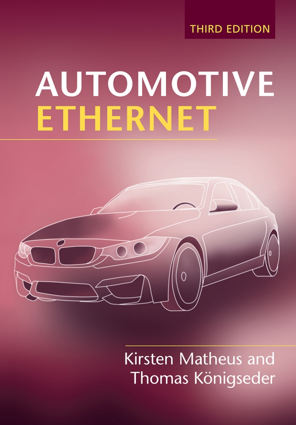 Automotive Ethernet 3rd Edition