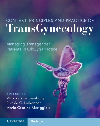 Cover image: Context, Principles and Practice of TransGynecology 9781108842310