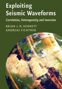 Cover image: Exploiting Seismic Waveforms 9781108830744