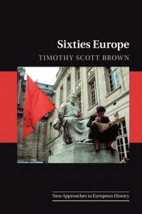 Cover image: Sixties Europe 9781107122383