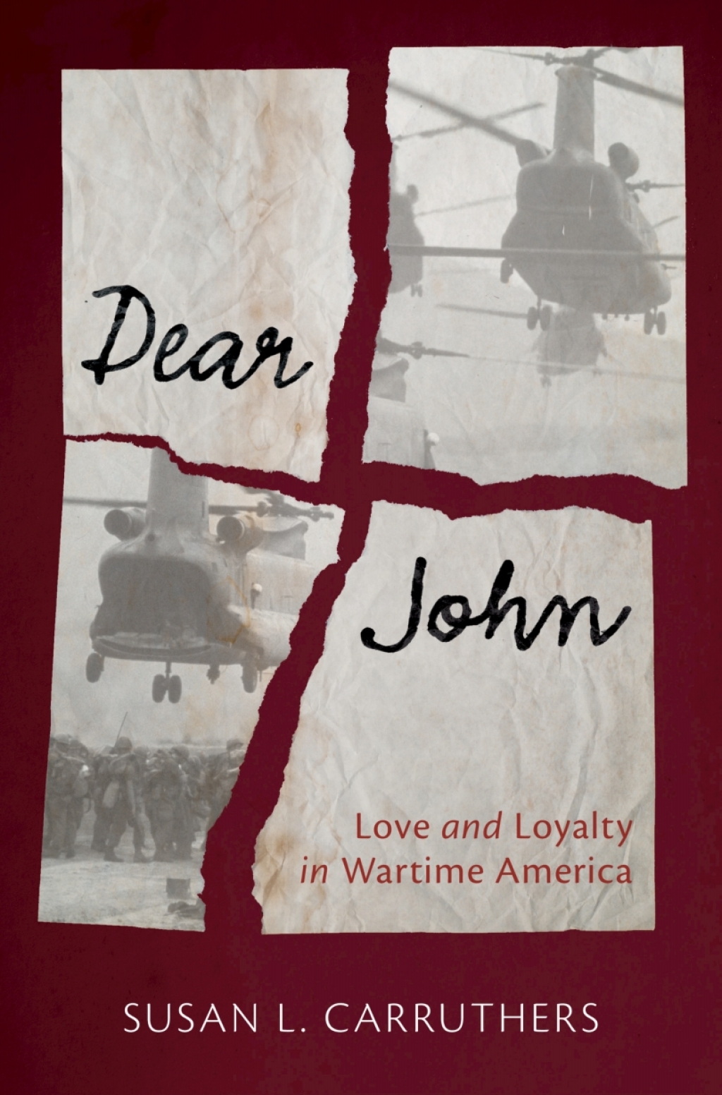 Dear John Love and Loyalty in Wartime America