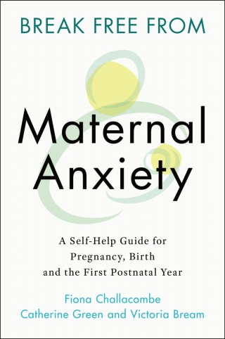 Cover image: Break Free from Maternal Anxiety 9781108823135