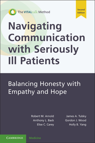 Cover image: Navigating Communication with Seriously Ill Patients 2nd edition 9781108925853