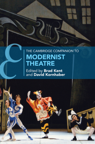 Cover image: The Cambridge Companion to Modernist Theatre 9781108831673