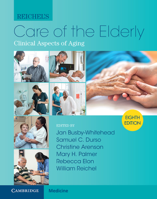 Cover image: Reichel's Care of the Elderly 8th edition 9781108837767