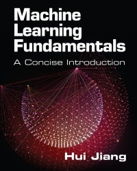 Cover image: Machine Learning Fundamentals 9781108837040