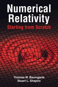 Cover image: Numerical Relativity: Starting from Scratch 9781108844116