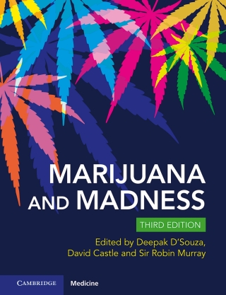 Cover image: Marijuana and Madness 3rd edition 9781009305433