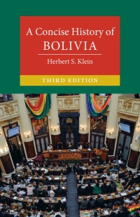 Imagen de portada: A Concise History of Bolivia 3rd edition 9781108844826