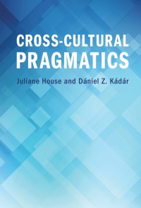 Cover image: Cross-Cultural Pragmatics 9781108845113
