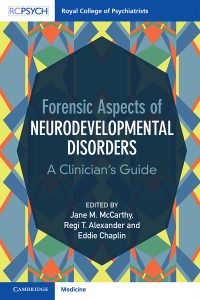 Cover image: Forensic Aspects of Neurodevelopmental Disorders 9781009360944