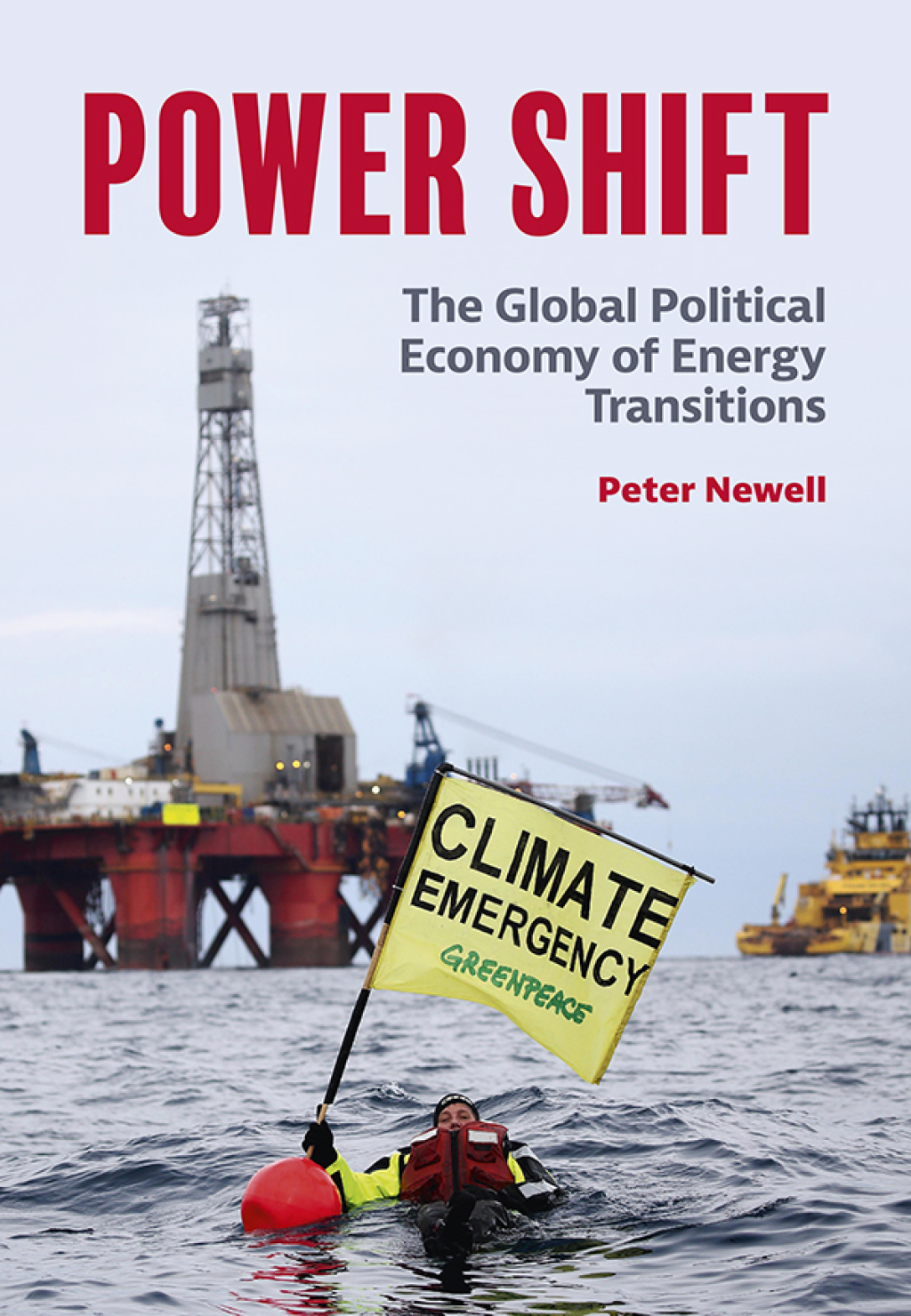 Power Shift The Global Political Economy of Energy Transitions