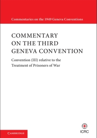 Cover image: Commentary on the Third Geneva Convention 9781108838986