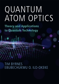 صورة الغلاف: Quantum Atom Optics 9781108838597