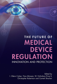 表紙画像: The Future of Medical Device Regulation 9781108838634
