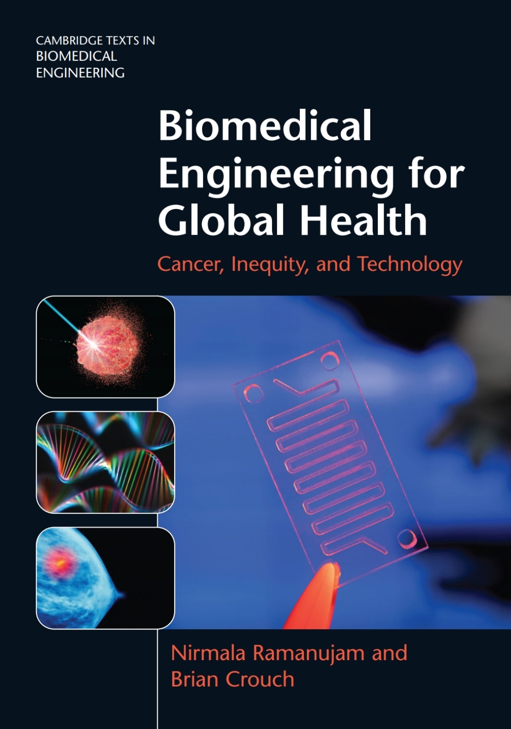 Biomedical Engineering for Global Health Cancer, Inequity, and Technology