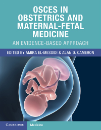 Cover image: OSCEs in Obstetrics and Maternal-Fetal Medicine 9781108972185