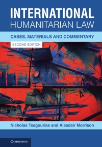 صورة الغلاف: International Humanitarian Law 2nd edition 9781108839259