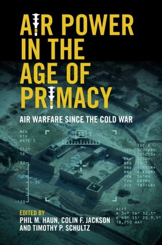 Cover image: Air Power in the Age of Primacy 9781108839228