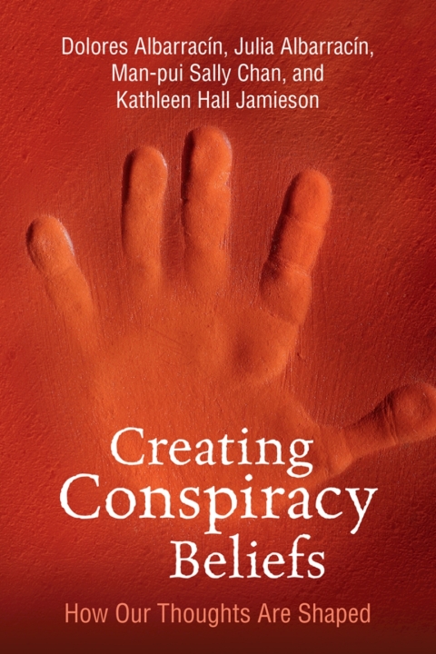 Creating Conspiracy Beliefs: How Our Thoughts Are Shaped - FULL INSTANT DOWNLOAD | PDF DOCX EPUB