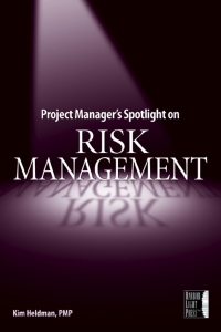 Cover image: Project Manager's Spotlight on Risk Management 1st edition 9780782144116