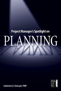 Imagen de portada: Project Manager's Spotlight on Planning 1st edition 9780782144130