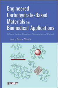 Cover image: Engineered Carbohydrate-Based Materials for Biomedical Applications 1st edition 9780470472354