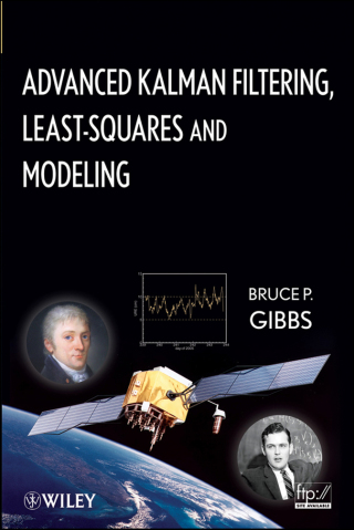 صورة الغلاف: Advanced Kalman Filtering, Least-Squares and Modeling 1st edition 9780470529706