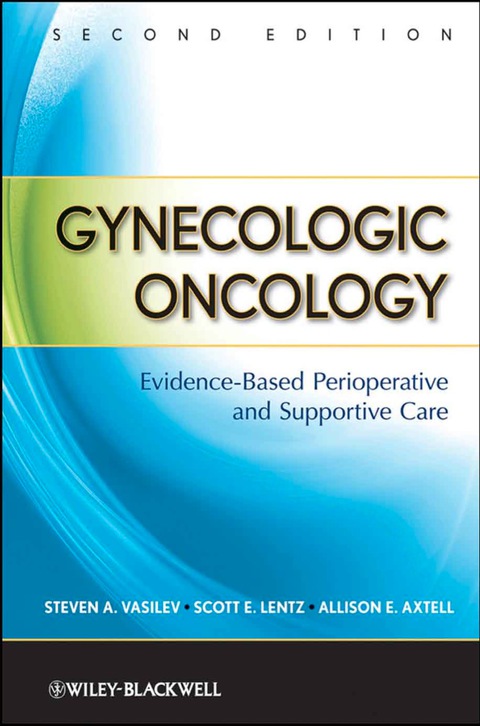 Gynecologic Oncology: Evidence-Based Perioperative and Supportive Care, 2nd Edition - FULL INSTANT DOWNLOAD | PDF DOCX EPUB