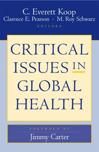 Cover image: Critical Issues in Global Health 1st edition 9780787948245