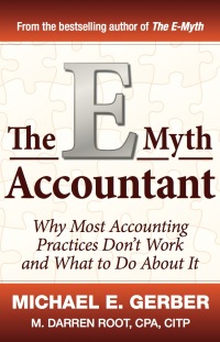 Omslagafbeelding: The E-Myth Accountant: Why Most Accounting Practices Don't Work and What to Do About It 1st edition 9780470503669